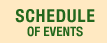 Schedule of Events